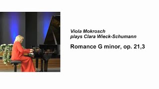 Viola Mokrosch plays Clara WieckSchumann  Romance G minor op 213 [upl. by Enomahs406]