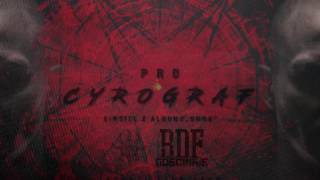 PRO  Cyrograf  Prod PRO BDF GOŚCINNIE [upl. by Ehav]