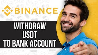 How to Withdraw USDT from Binance to Bank Account [upl. by Onek43]