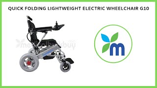 Quick folding lightweight electric wheelchair G10  Folding electric wheelchair demo [upl. by Eetse]