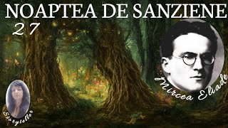 NOAPTEA DE SANZIENE de MIRCEA ELIADE audiobook [upl. by Bust]