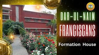 DarulNaim  Franciscan Formation House [upl. by Einot45]