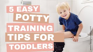 5 Easy Potty Training Tips for Toddlers [upl. by Doscher480]