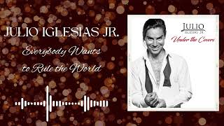 Julio Iglesias Jr  Everybody Wants to Rule the World Official Audio Stream [upl. by Bettencourt]