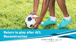 Return to play After ACL Reconstruction [upl. by Ocsecnarf]