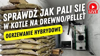 OGRZEWANIE HYBRYDOWE Sprawdź jak pali się w kotle na drewno  pellet LIVE  Grupa Berski [upl. by Hgielek962]