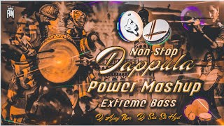 NonStop Dappula Power Mashup Extreme Bass Mix Dj Sai Sk Hyd × Dj Ajay Npr [upl. by Aicilf957]