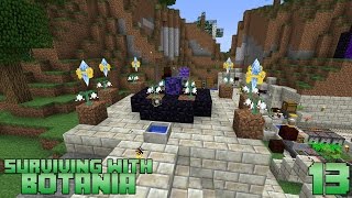 Surviving With Botania  E13  Enchanting With Mana amp Terra Shatterer [upl. by Renelle583]