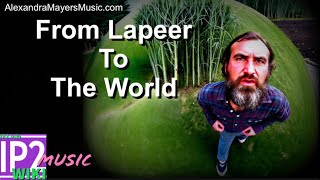 From Lapeer To The World  IP2wikiInfo Music exclusive [upl. by Ailene]