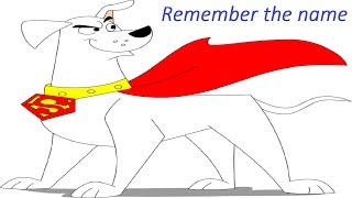 Krypto the superdog  Remember the name FortMinor [upl. by Roskes]