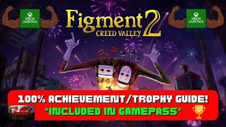 Figment 2 Creed Valley  100 Achievement Guide With ALL Memory Shards Included In Gamepass [upl. by Notgnirrab384]