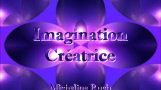 Imagination créatrice [upl. by Lenzi]