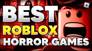 6 BEST Roblox HORROR GAMES to Play 2024 [upl. by Nosle285]