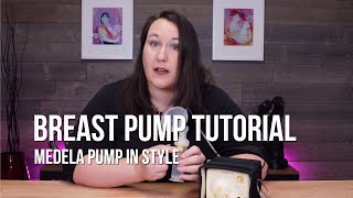 How to Use the Medela Pump In Style Breastpump  Breastpump Tutorial from The Breastfeeding Den [upl. by Panchito]