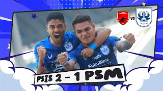 HIGHLIGHT PSIS vs PSM Makassar [upl. by Kernan]