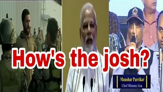 Hows s the josh  vicky kaushal  PM modi asks hows the josh to bollywood  Manohar Parrikar [upl. by Atilol]