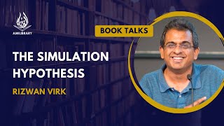 The Simulation Hypothesis by Rizwan Virk [upl. by Enois172]