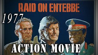 quotRaid On Entebbequot 1977 Israeli Commandos Action TVMovie [upl. by Tound]