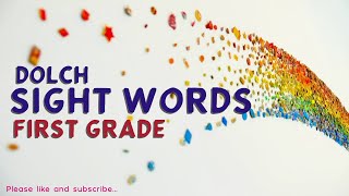 DOLCH SIGHT WORDS FIRST GRADE  GRADE 1 [upl. by Misty]