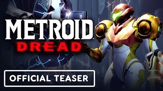 Metroid Dread  Official Teaser Trailer [upl. by Divan]