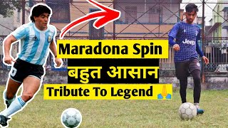 How To Do Maradona Spin In Football HindiMaradona Skill Tutorial In Hindi Tribute To Maradona🙏 Rip [upl. by Lunneta]