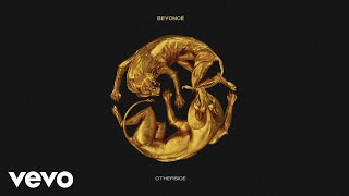 Beyoncé  OTHERSIDE Official Audio [upl. by Mat670]