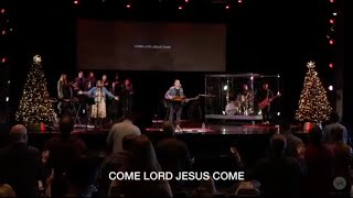 COME LORD JESUS COME  Geneen White amp Matt Redman at Vineyard Church Anaheim CA December 19 2020 [upl. by Enialem381]