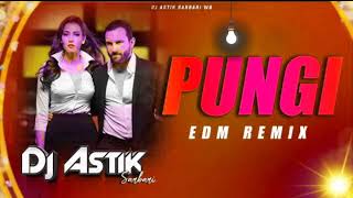 Agent Vinod  Pungi EDM Remix  Hard Bass  Dj Astik Sarbari purulia 🎶 [upl. by Anyl98]