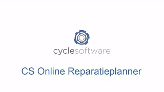 CycleSoftware Handleiding  CS Online reparatieplanner [upl. by Abas1]