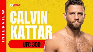 UFC 300 Calvin Kattar full prefight media day interview [upl. by Teddi]