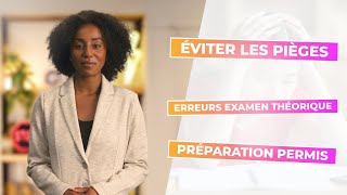 Les erreurs fréquentes lors de l’examen théorique et comment les éviter [upl. by Ernesta]