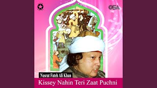 Kissey Nahin Teri Zaat Puchni [upl. by Arza]