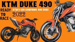 2022 ktm duke 490  CEO Confirms [upl. by Ojyllek]