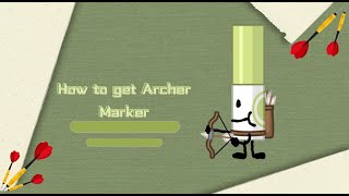 How To Get Archer MarkerEasy Difficulty [upl. by Yelreveb295]