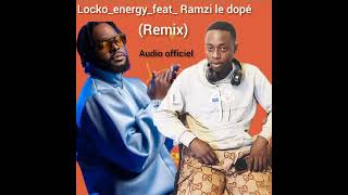 Lockoofficial energyremixfeatramziledopeaudio officiel💜🔥🔥 [upl. by Meihar]