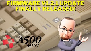 The A500 Mini  Firmware V121 Update FINALLY Released [upl. by Borchert]