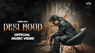 Desi Hood  Krish Rao Music Video  Gully Gang Records  Latest Haryanvi Song 2024 [upl. by Bernetta]