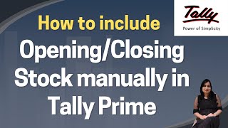 How to enter Closing Stock manually in Tally Prime Opening and Closing stock entry in Tally [upl. by Cathy613]