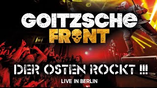 Goitzsche Front  Der Osten rockt Live in Berlin [upl. by Barcroft]