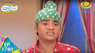 Taarak Mehta Ka Ooltah Chashmah  Episode 1780  Full Episode [upl. by Eedoj697]