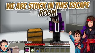 Minecraft WE ARE LITERALLY STUCK IN THIS ESCAPE ROOM [upl. by Guibert]