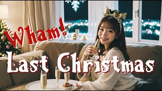 Last Christmas ラストクリスマス／Wham ワム【歌詞付き】 [upl. by Ahsiadal743]