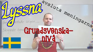 Lyssna och skriv klart meningarna grundläggande svenska [upl. by Antin]