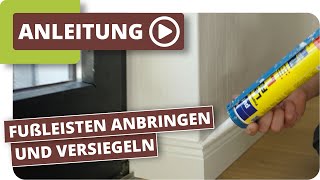 Fußleisten anbringen amp versiegeln [upl. by Eserahs789]