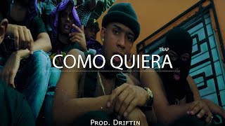 COMO QUIERA Instrumental Trap Type Beat Peiker El Tira Letra X OG NVNDO X Trampa Billone [upl. by Adnorhs762]