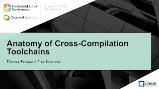 Anatomy of CrossCompilation Toolchains [upl. by Hennahane24]