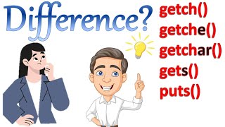 What is the Difference between getch getche getchar gets and puts in C Study With Me [upl. by Trow]