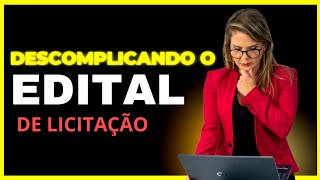 Como analisar um EDITAL corretamente e ganhar LICITAÇÕES [upl. by Schertz]