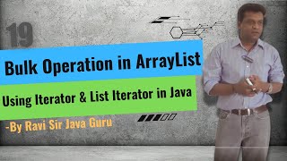 19Bulk Operation in ArrayList Using Iterator amp List Iterator Difference between Array amp ArrayList [upl. by Eustis]