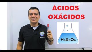 QUE SON LOS ACIDOS OXACIDOS NOMENCLATURA DE OXACIDOS COMO NOMBRAR OXACIDOS Y SU FORMULACION [upl. by Sulrac]